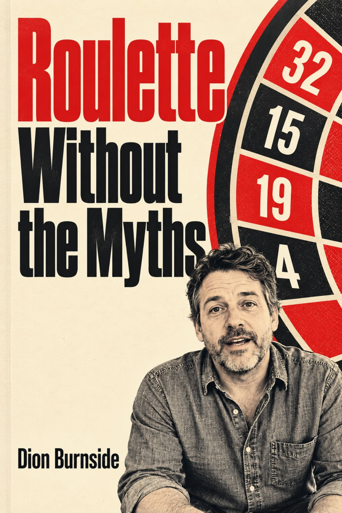 Roulette Without the Myths book cover